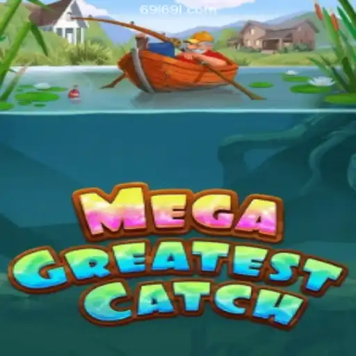 Exploring the Exciting World of MegaGreatestCatch